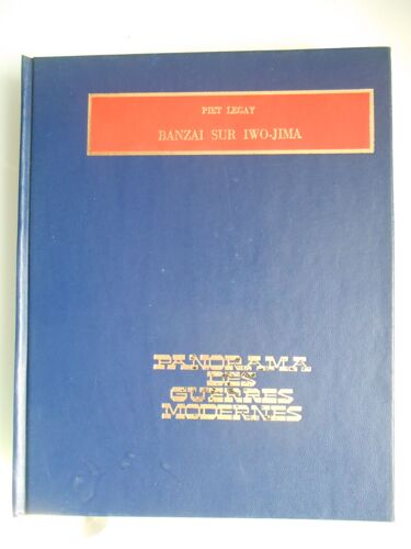 Banzai Sur Iwojima De Piet Legay