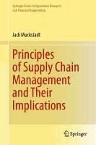 Principles Of Supply Chain Management And Their Implications