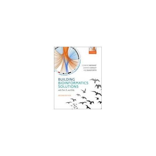 Building Bioinformatics Solutions