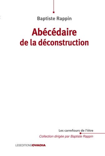 Abécédaire De La Déconstruction