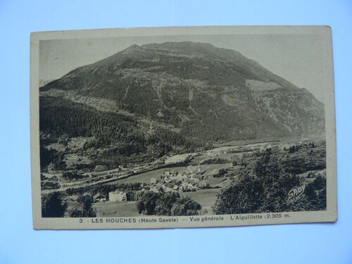 Carte Postale Ancienne : Les Houches, Haute Savoie,Vue Générale. L'aiguillette(2305m). Ecrite Au Dos. 1938)