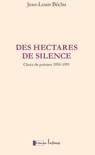 Des Hectares De Silence