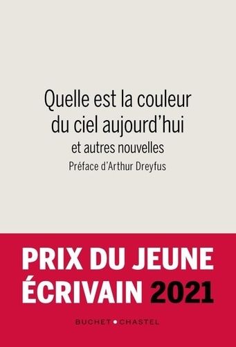 Quelle Est La Couleur Du Ciel Aujourd'hui Et Autres Nouvelles