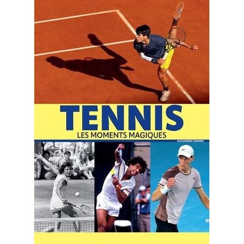 Tennis - Les Moments Magiques
