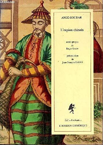 L'espion Chinois - Ange Goudar