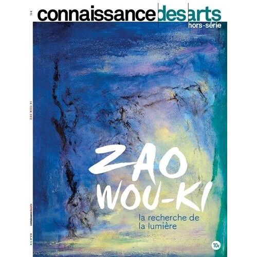 Zao Wou-Ki - La Recherche De La Lumiere