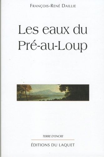 Les Eaux Du Pré-Au-Loup
