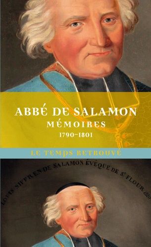 Mémoires De L'internonce À Paris Pendant La Révolution - 1790-1801