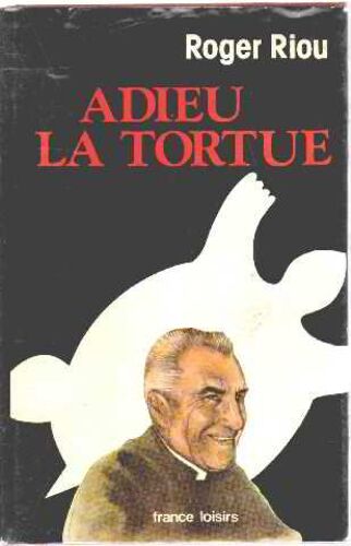 Adieu La Tortue