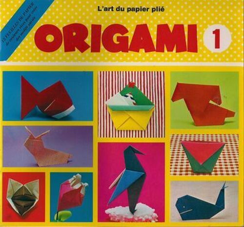 Origami 1 - L'art Du Papier Plié