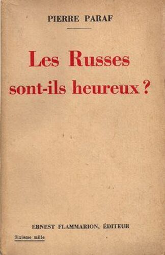 Les Russes Sont-Ils Heureux?