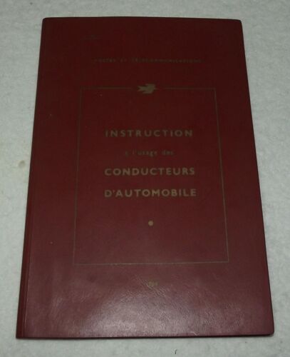 Instruction A L'usage Des Conducteurs D'automobile