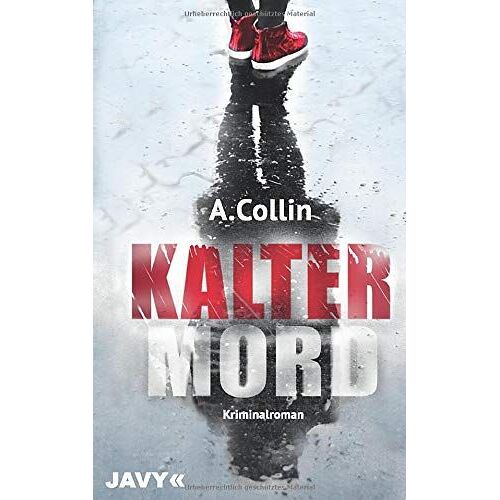 Kalter Mord: Kriminalroman