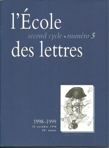 L'ecole Des Lettres 1998/1999  N° 5 : Le Francais Au Lycee Technique,....