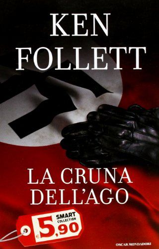 Follett, K: Cruna Dell'ago