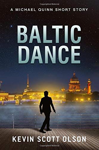Baltic Dance: A Michael Quinn Short Story