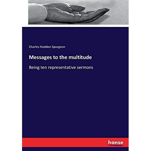 Messages To The Multitude