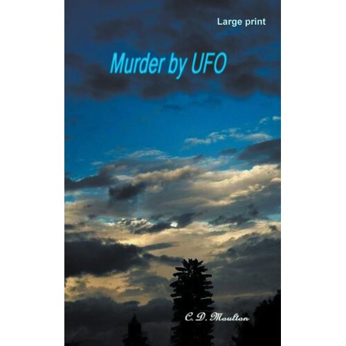 Murder By Ufo