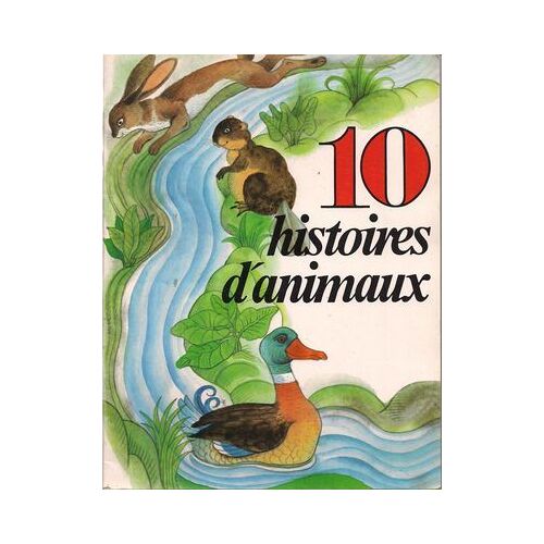 10 Histoires D'animaux