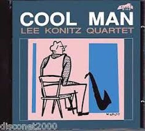 Lee Konitz Quartet - Cool Man