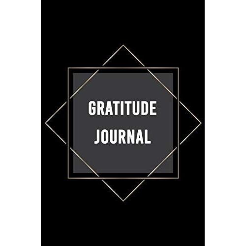 Gratitude Journal: Personalized Gratitude Journal, Happiness Journal, Book For Mindfulness Reflection Thanksgiving, Great Self Care Gift Or For Him Or Her. (Black Desing)