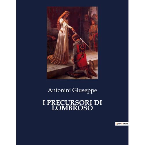 I Precursori Di Lombroso