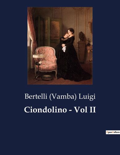 Ciondolino - Vol Ii