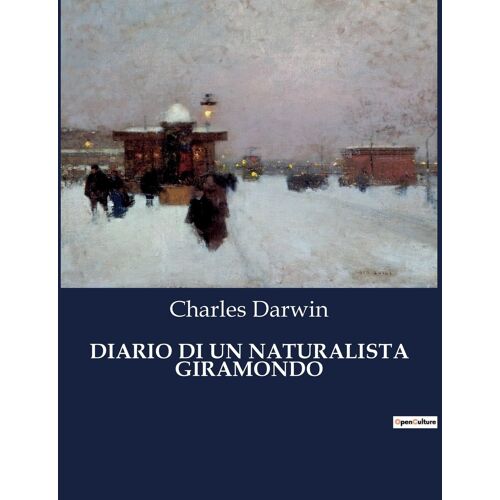 Diario Di Un Naturalista Giramondo