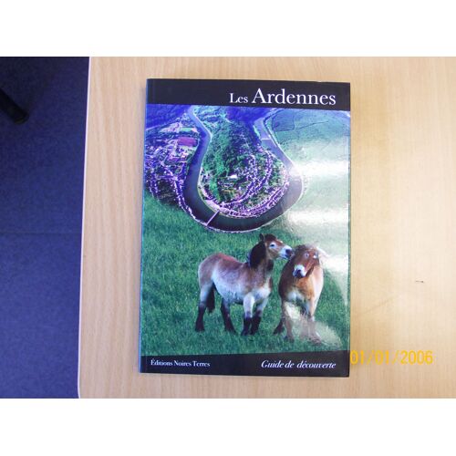 Les Ardennes Guide De Decouverte