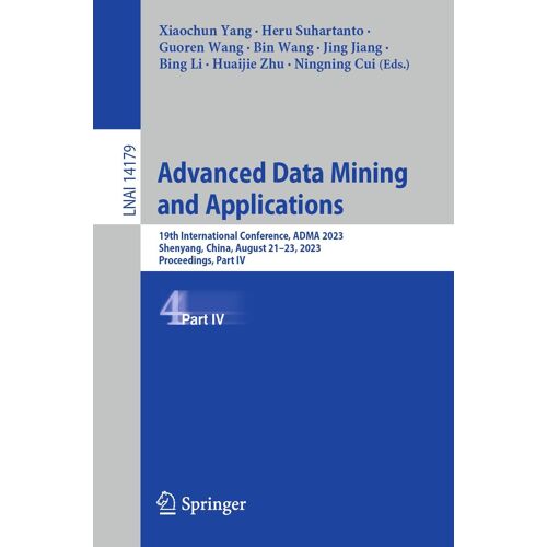 Advanced Data Mining And Applications