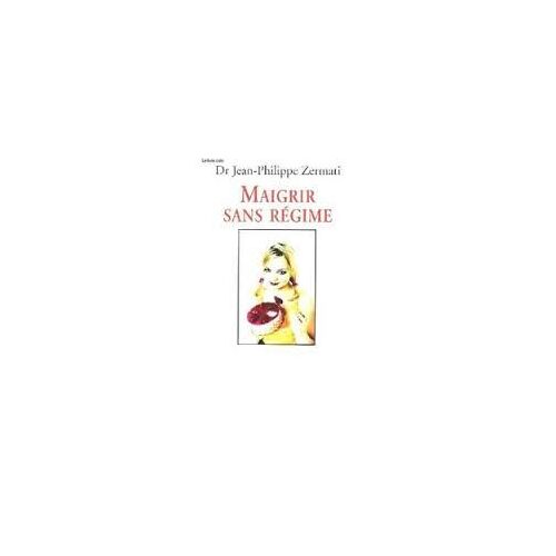 Maigrir Sans Régime