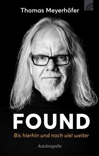 Found - Bis Hierhin Und Noch Viel Weiter