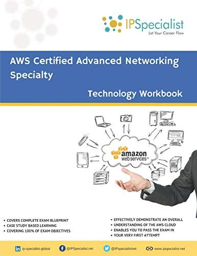 Aws Certified Advanced Networking Specialty Workbook: Exam: Ans C00