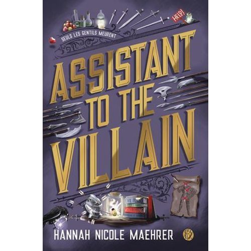 Assistant To The Villain (Tome 1)