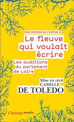 Philosophie De L'espoir (Tome 2) - Le Fleuve Qui Voulait Écrire