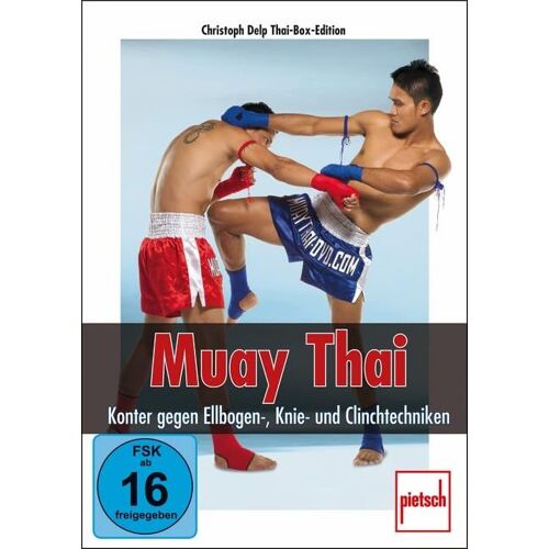 Muay Thai - Konter Gegen Ellbogen-, Knie- Und Clinchtechniken