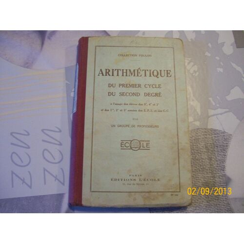 Arithmétique Du Premier Cycle Du Second Degré.