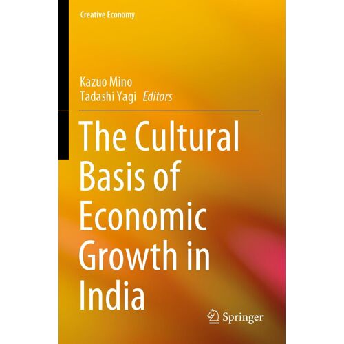 The Cultural Basis Of Economic Growth In India