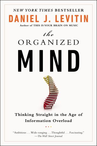 Levitin, D: Organized Mind