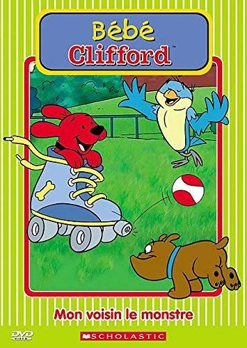 Bébé Clifford : Mon Voisin Le Monstre