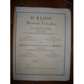 Methode Complete De Clarinette De H.Klose 1° Volume Nlle Edition En 5 Partie En Français Et En Espagnol