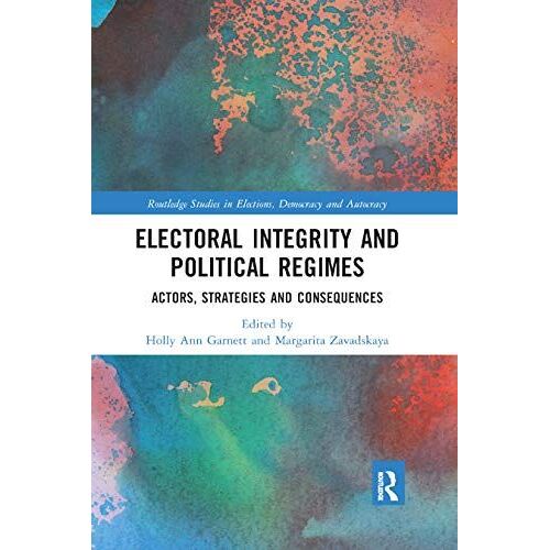 Electoral Integrity And Political Regimes