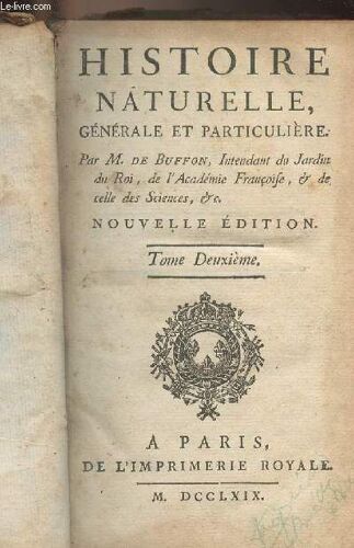 Histoire Naturelle, Générale Et Particulière - Nouvelle Édition - Tome 2