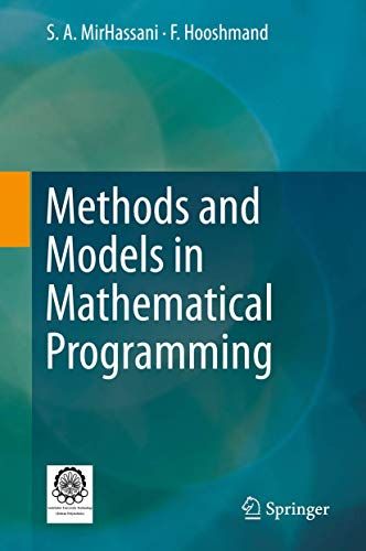 Methods And Models In Mathematical Programming
