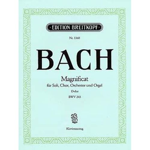 Bach : Magnificat Bwv 243 En Ré Majeur
