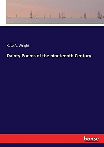 Dainty Poems Of The Nineteenth Century