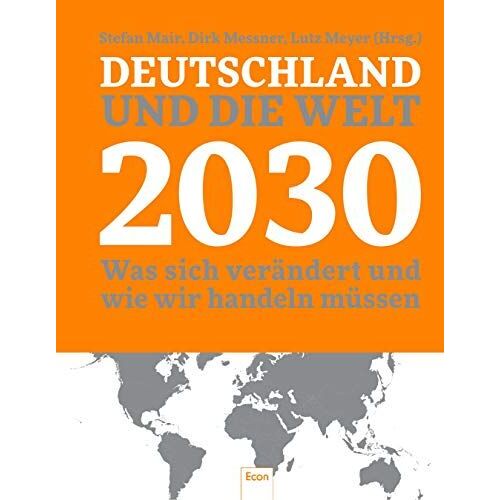 Deutschland Und Die Welt 2030