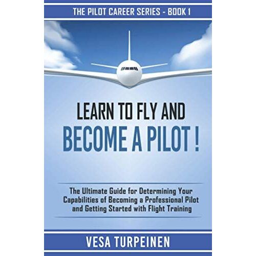 Learn To Fly And Become A Pilot!