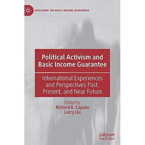 Political Activism And Basic Income Guarantee