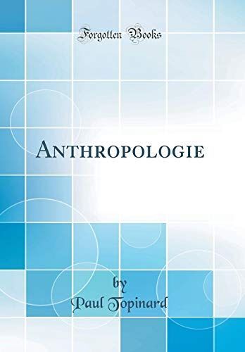 Anthropologie (Classic Reprint)